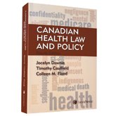 Beispielbild fr Canadian Health Law and Policy zum Verkauf von Better World Books