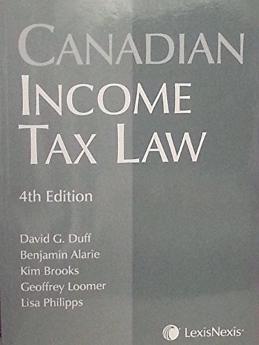 9780433469179: Canadian Income Tax Law 4th Edition