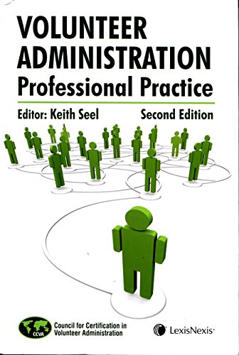 Imagen de archivo de Volunteer Administration: Professional Practice, 2nd Edition a la venta por Hafa Adai Books