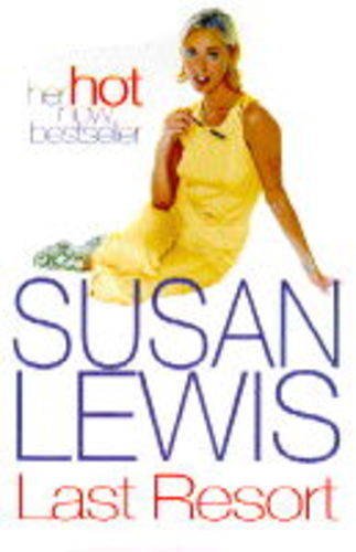 LAST RESORT (9780434002450) by Lewis, Susan