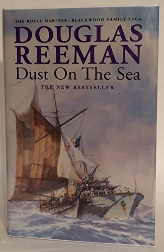 9780434004966: Dust on the Sea (The Royal Marines - Blackwood family saga)
