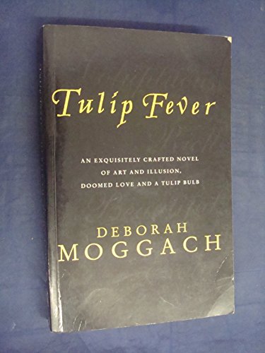 9780434007790: Tulip Fever