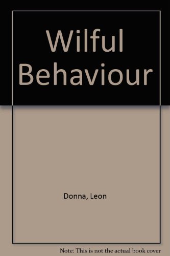 Stock image for Wilful Behaviour for sale by medimops