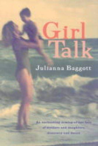 Girl Talk (9780434008544) by Baggott, Julianna