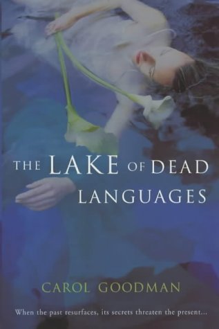 Stock image for The Lake of Dead Languages for sale by AwesomeBooks