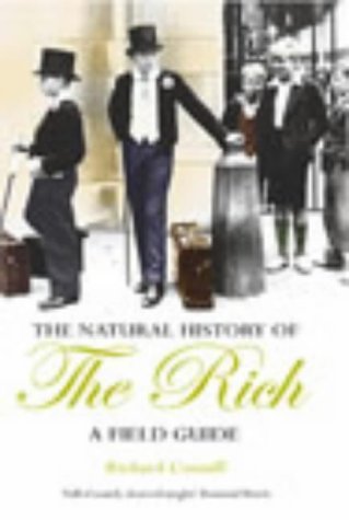 Imagen de archivo de The Natural History Of The Rich a la venta por WorldofBooks