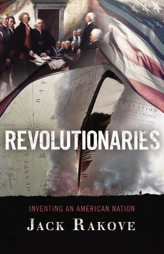 Beispielbild fr Revolutionaries: Inventing an American Nation zum Verkauf von WorldofBooks