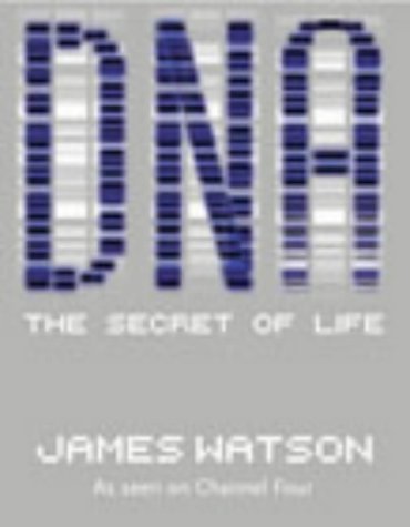 Imagen de archivo de DNA: The Secret of Life a la venta por Reuseabook