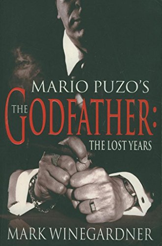 Stock image for THE GODFATHER: The Lost Years for sale by SecondSale