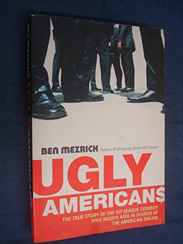 Stock image for Ugly Americans for sale by WorldofBooks