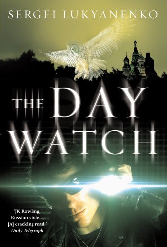 Stock image for The Day Watch: (Night Watch 2) for sale by AwesomeBooks