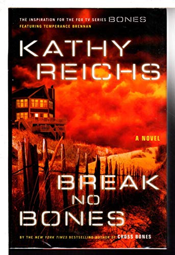 Break No Bones (9780434015443) by Reichs, Kathy