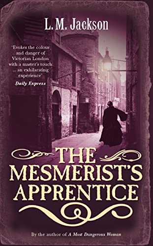 9780434015535: The Mesmerist's Apprentice