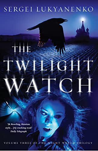 Stock image for The Twilight Watch (Watch, Book 3) for sale by ThriftBooks-Dallas