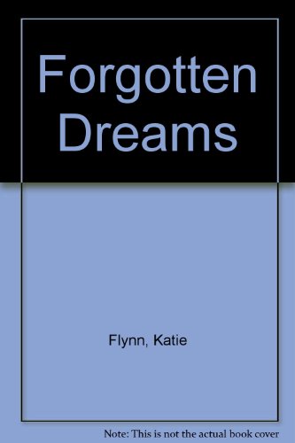 9780434016228: Forgotten Dreams
