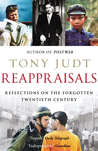 Stock image for Reappraisals: Reflections on the Forgotten Twentieth Century for sale by WorldofBooks