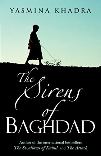 Stock image for The Sirens of Baghdad for sale by Ryde Bookshop Ltd