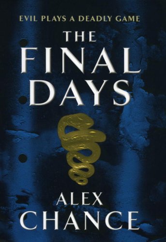 9780434017751: The Final Days