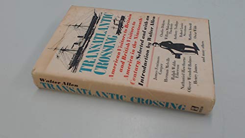 Beispielbild fr Transatlantic Crossing: American Visitors to Britain and British Visitors to America in the Nineteenth Century zum Verkauf von ThriftBooks-Dallas