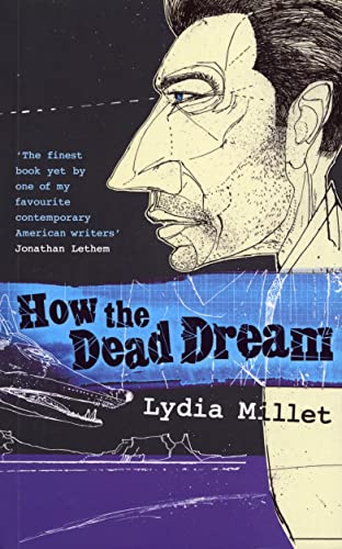 Beispielbild fr How the Dead Dream zum Verkauf von Housing Works Online Bookstore