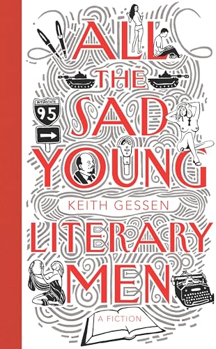 All the Sad Young Literary Men (9780434018482) by Keith Gessen