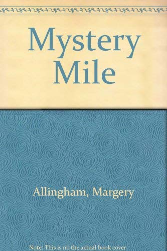 Stock image for Mystery Mile for sale by Joan Andrews