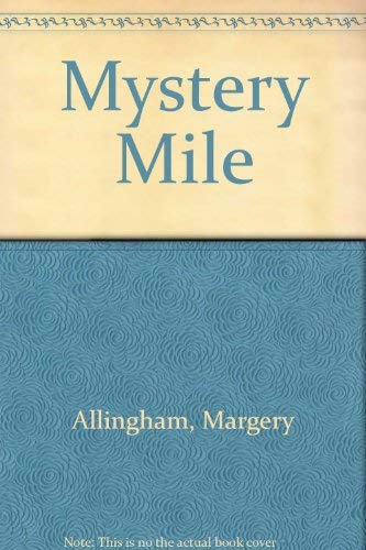 Mystery Mile