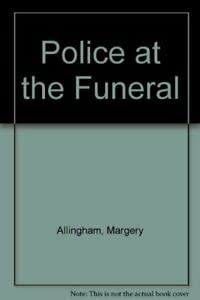 Police At The Funeral (9780434018826) by Allingham, Margery
