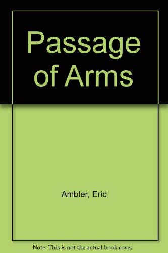 9780434019731: Passage of Arms