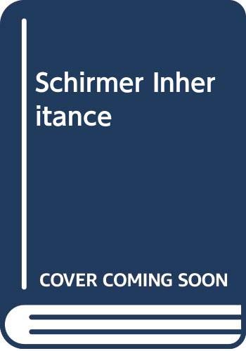 9780434019748: Schirmer Inheritance