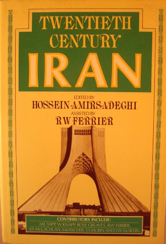 Imagen de archivo de Twentieth Century Iran a la venta por Ainsworth Books ( IOBA)