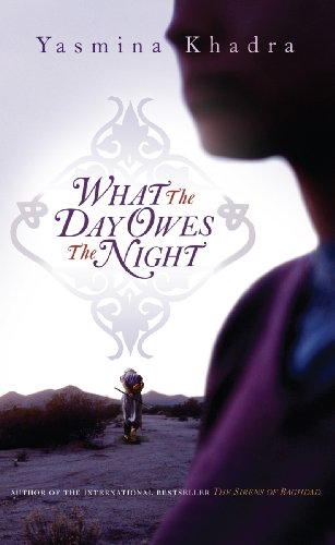 Stock image for What the Day Owes the Night for sale by WorldofBooks