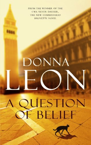A QUESTION OF BELIEF - COMMISSARIO BRUNETTI 19 - SIGNED FIRST EDITION FIRST PRINTING