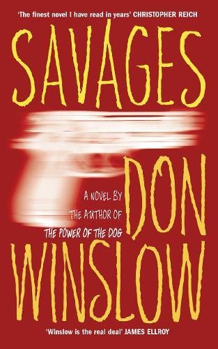 Stock image for Savages for sale by Powell's Bookstores Chicago, ABAA