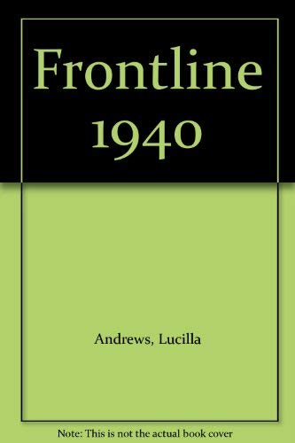 Imagen de archivo de Front Line 1940 a la venta por ThriftBooks-Atlanta