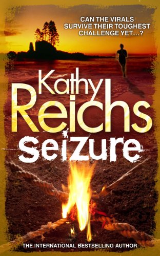 Seizure (Tory Brennan, Band 2) : Virals - Tory Brennan 2 - Kathy Reichs