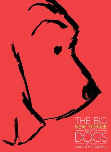 9780434022397: The Big New Yorker Book of Dogs