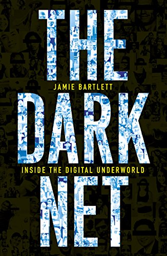 Beispielbild fr The Dark Net zum Verkauf von WorldofBooks