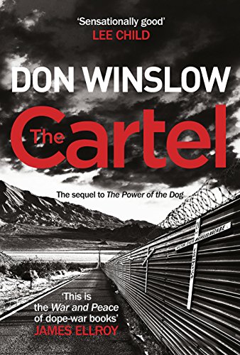 9780434023547: The Cartel: A white-knuckle drug war thriller