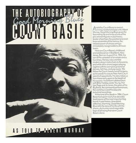 Beispielbild fr Good morning blues the autobiography of Count Basie zum Verkauf von GF Books, Inc.