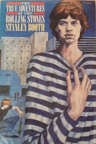 Imagen de archivo de True Adventures of the "Rolling Stones" a la venta por Goldstone Books