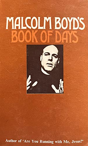 Beispielbild fr Malcolm Boyd's Book of Days zum Verkauf von Wonder Book