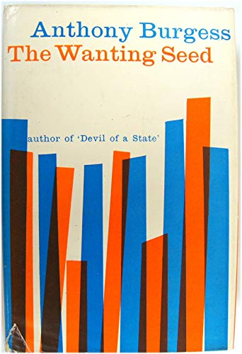 Stock image for The Wanting Seed for sale by ThriftBooks-Dallas