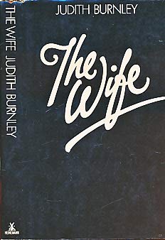 9780434098552: The Wife