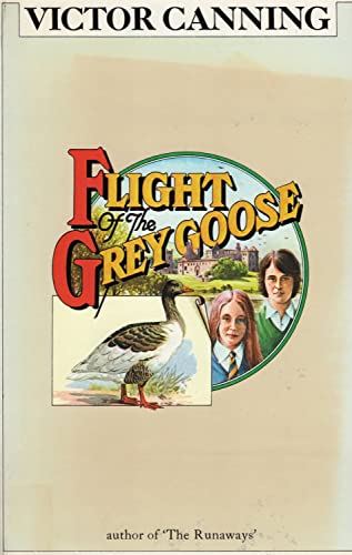 Stock image for Flight of the Grey Goose for sale by Bingo Used Books