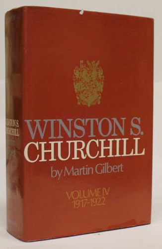 Beispielbild fr Winston S. Churchill. Vol.4 1917-1922 zum Verkauf von Cambridge Rare Books