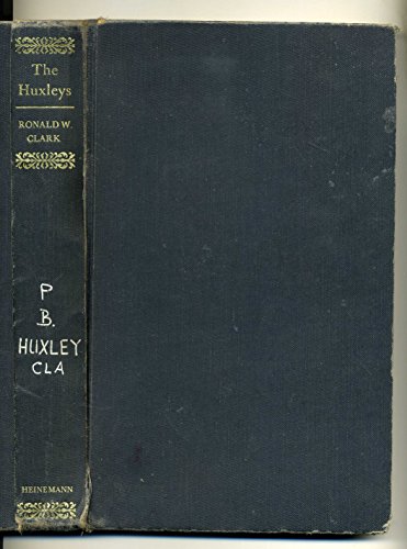 The Huxleys (9780434135806) by Clark, Ronald William