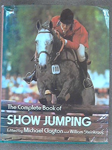 Imagen de archivo de Complete Book of Show-jumping a la venta por WorldofBooks