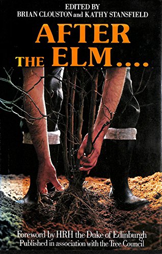Stock image for After the Elm. for sale by WorldofBooks