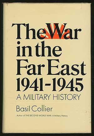 9780434140602: War in the Far East, 1941-45, The